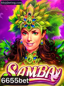 Explorando o Jogo Samba e as Oportunidades com 6655bet